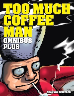 Front cover_Too Much Coffee Man Omnibus Plus