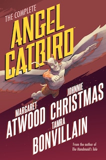 Front cover_The Complete Angel Catbird