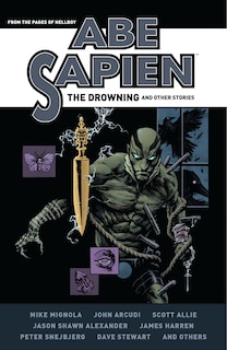 Couverture_Abe Sapien: The Drowning And Other Stories