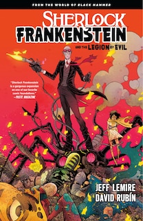 Couverture_Sherlock Frankenstein & the Legion of Evil: From the World of Black Hammer