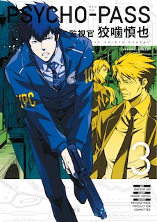 Front cover_Psycho-pass: Inspector Shinya Kogami Volume 3