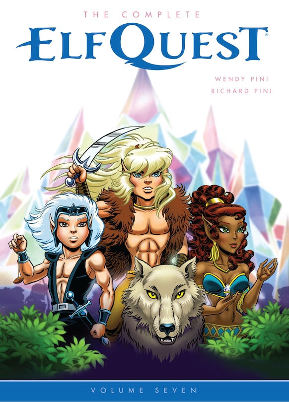 Front cover_The Complete Elfquest Volume 7