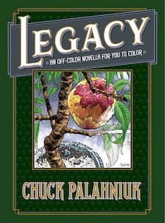 Front cover_Legacy: An Off-color Novella For You To Color