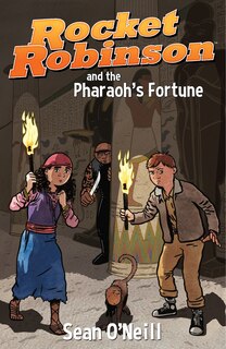 Front cover_Rocket Robinson And The Pharaoh's Fortune