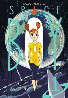 Front cover_Stephen Mccranie's Space Boy Volume 1