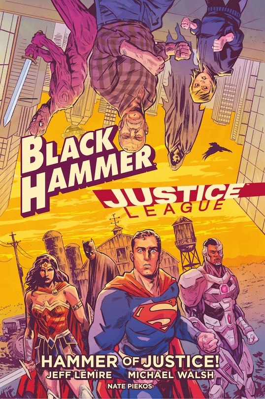Couverture_Black Hammer/justice League: Hammer Of Justice!