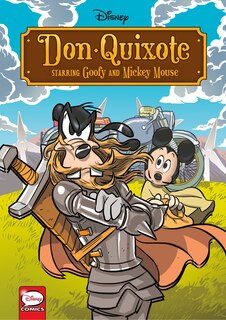 Front cover_Disney Don Quixote, Starring Goofy And Mickey Mouse (graphic Novel)