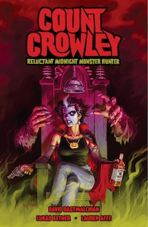 Front cover_Count Crowley: Reluctant Midnight Monster Hunter