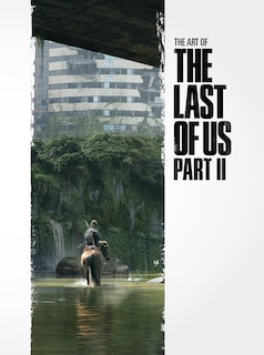 The Art Of The Last Of Us Part Ii