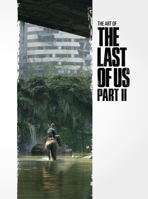 The Art Of The Last Of Us Part Ii