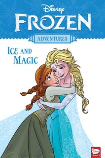 Front cover_Disney Frozen Adventures: Ice And Magic