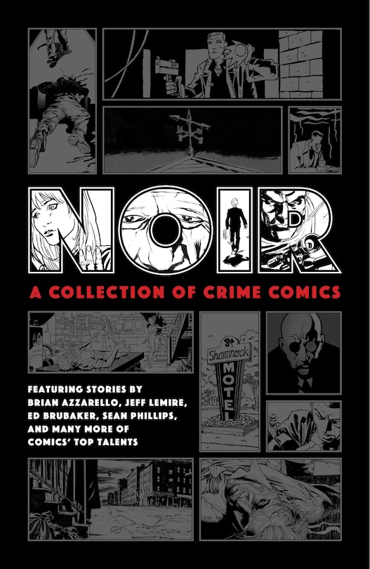 Noir: A Collection Of Crime Comics