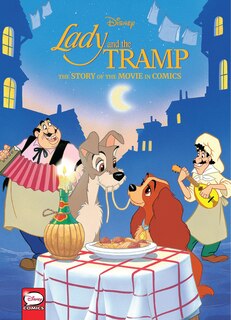 Front cover_Disney Lady And The Tramp: The Story Of The Movie In Comics