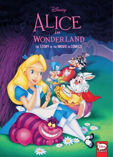 Front cover_Disney Alice In Wonderland: The Story Of The Movie In Comics