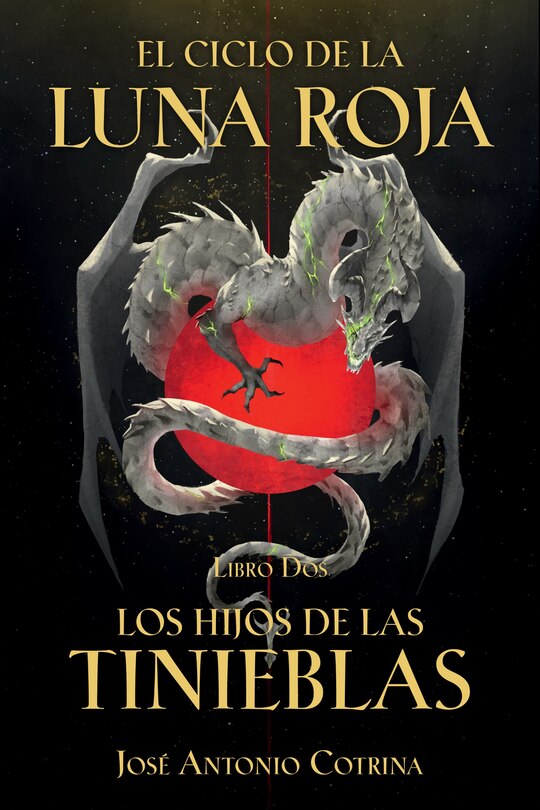 Couverture_El Ciclo De La Luna Roja Libro 2: Los Hijos De Las Tinieblas