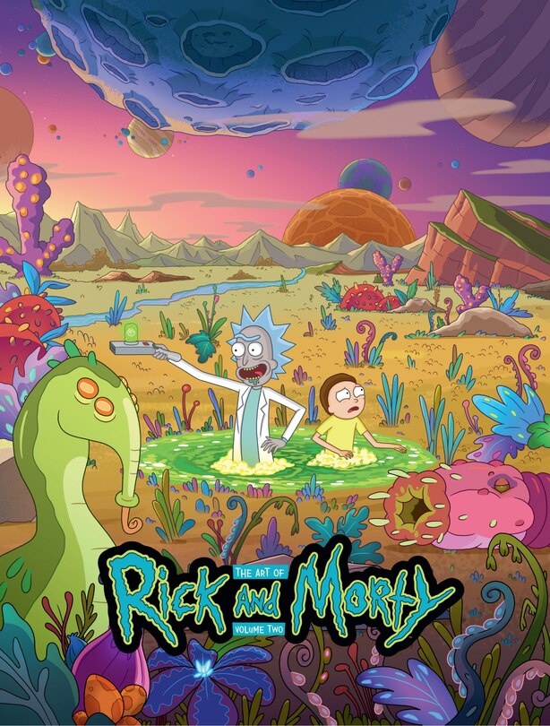 Front cover_The Art Of Rick And Morty Volume 2