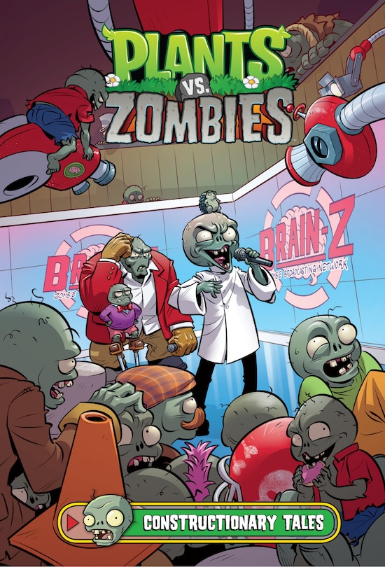 Front cover_Plants Vs. Zombies Volume 18: Constructionary Tales