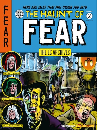 The Ec Archives: The Haunt Of Fear Volume 2