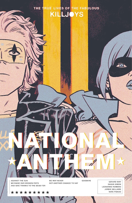Front cover_The True Lives Of The Fabulous Killjoys: National Anthem