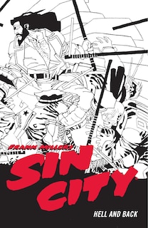 Front cover_Frank Miller's Sin City Volume 7: Hell And Back (fourth Edition)