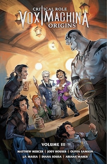 Front cover_Critical Role: Vox Machina Origins Volume Iii