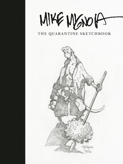 Front cover_Mike Mignola: The Quarantine Sketchbook