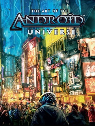 The Art Of The Android Universe