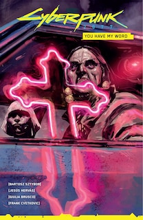 Front cover_Cyberpunk 2077: You Have My Word