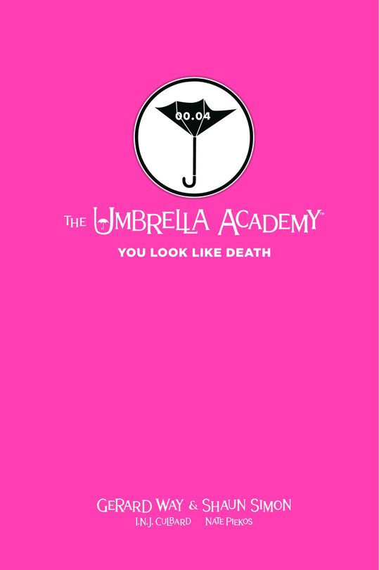 Couverture_Tales From The Umbrella Academy: You Look Like Death Library Edition