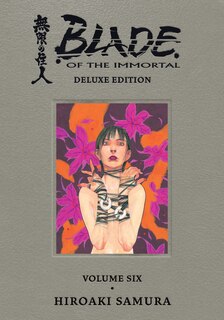 Couverture_Blade Of The Immortal Deluxe Volume 6