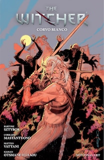 Front cover_The Witcher Volume 9: Corvo Bianco