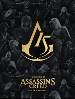 Couverture_The Making of Assassin's Creed: 15th Anniversary