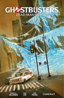 Front cover_Ghostbusters Volume 2: Dead Man's Chest