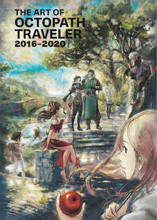 Front cover_The Art of Octopath Traveler: 2016-2020