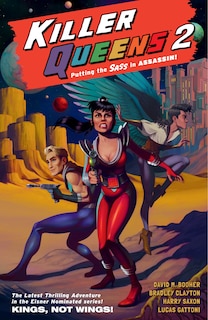 Front cover_Killer Queens 2: Kings, Not Wings!
