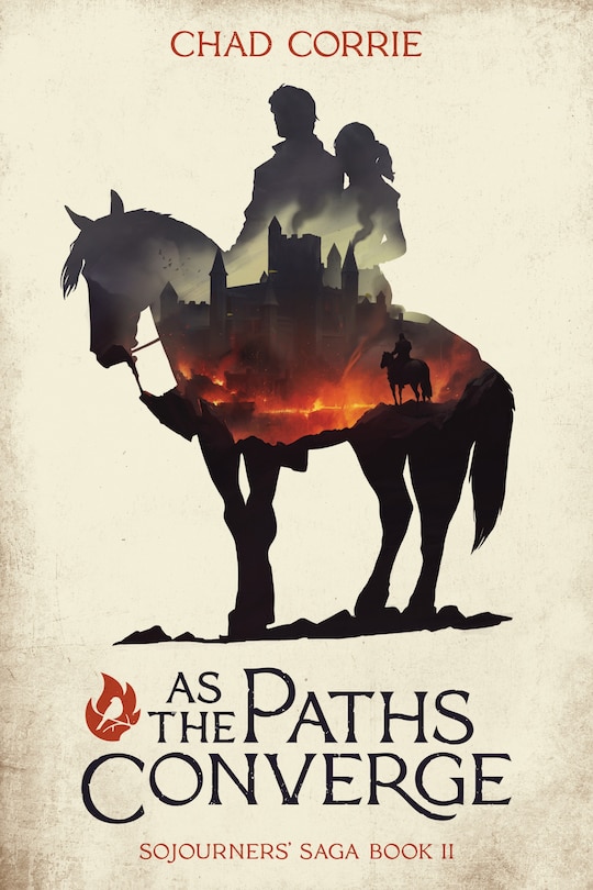Front cover_As the Paths Converge: Sojourners' Saga Book II