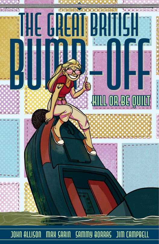 Front cover_The Great British Bump-Off: Kill or Be Quilt