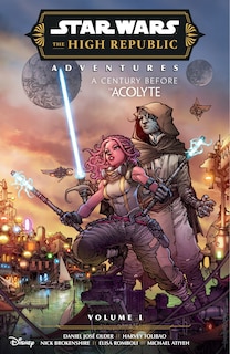 Front cover_Star Wars: The High Republic Adventures Phase III Volume 1