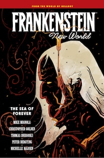 Front cover_Frankenstein: New World Volume 2--The Sea of Forever