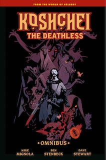 Front cover_Koshchei the Deathless Omnibus