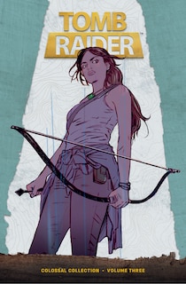 Front cover_Tomb Raider Colossal Collection Volume 3