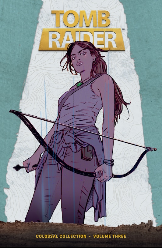 Front cover_Tomb Raider Colossal Collection Volume 3