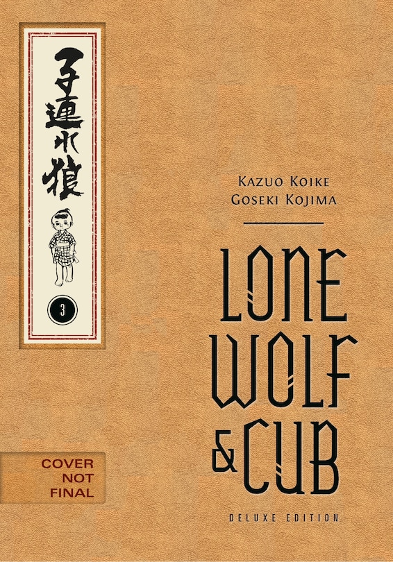 Front cover_Lone Wolf and Cub Deluxe Edition Volume 3