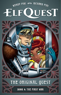Front cover_ElfQuest: The Original Quest: Book 4--The First War
