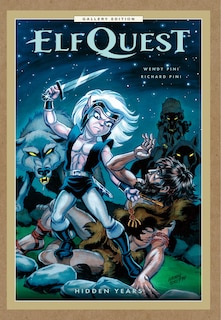 Couverture_ElfQuest: Hidden Years Gallery Edition