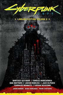 Front cover_Cyberpunk 2077 Library Edition Volume 2