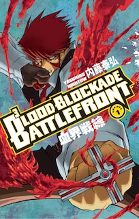 Front cover_Blood Blockade Battlefront Omnibus Volume 1