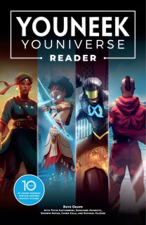 Front cover_The YouNeek Youniverse Reader: 10 Years of Award-Winning African-Inspired Fantasy Stories