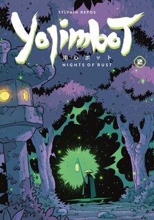 Couverture_Yojimbot Volume 2: Nights of Rust