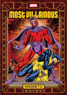 Front cover_Marvel's Most Villainous Volume 1: Magneto
